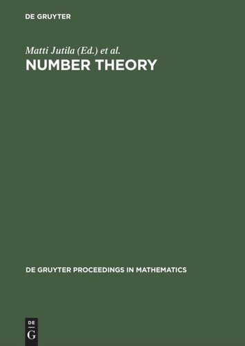 Number Theory Proceedings Of The Turku Symposium On Number Theory In Memory Of Kustaa Inkeri May 31june 4 1999 Reprint 2013 Matti Jutila Editor Tauno Metsnkyl Editor