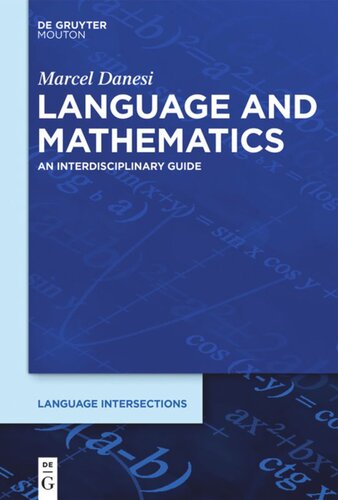 Language And Mathematics An Interdisciplinary Guide Marcel Danesi