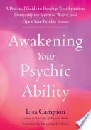 Awakening Your Psychic Ability Lisa Campion