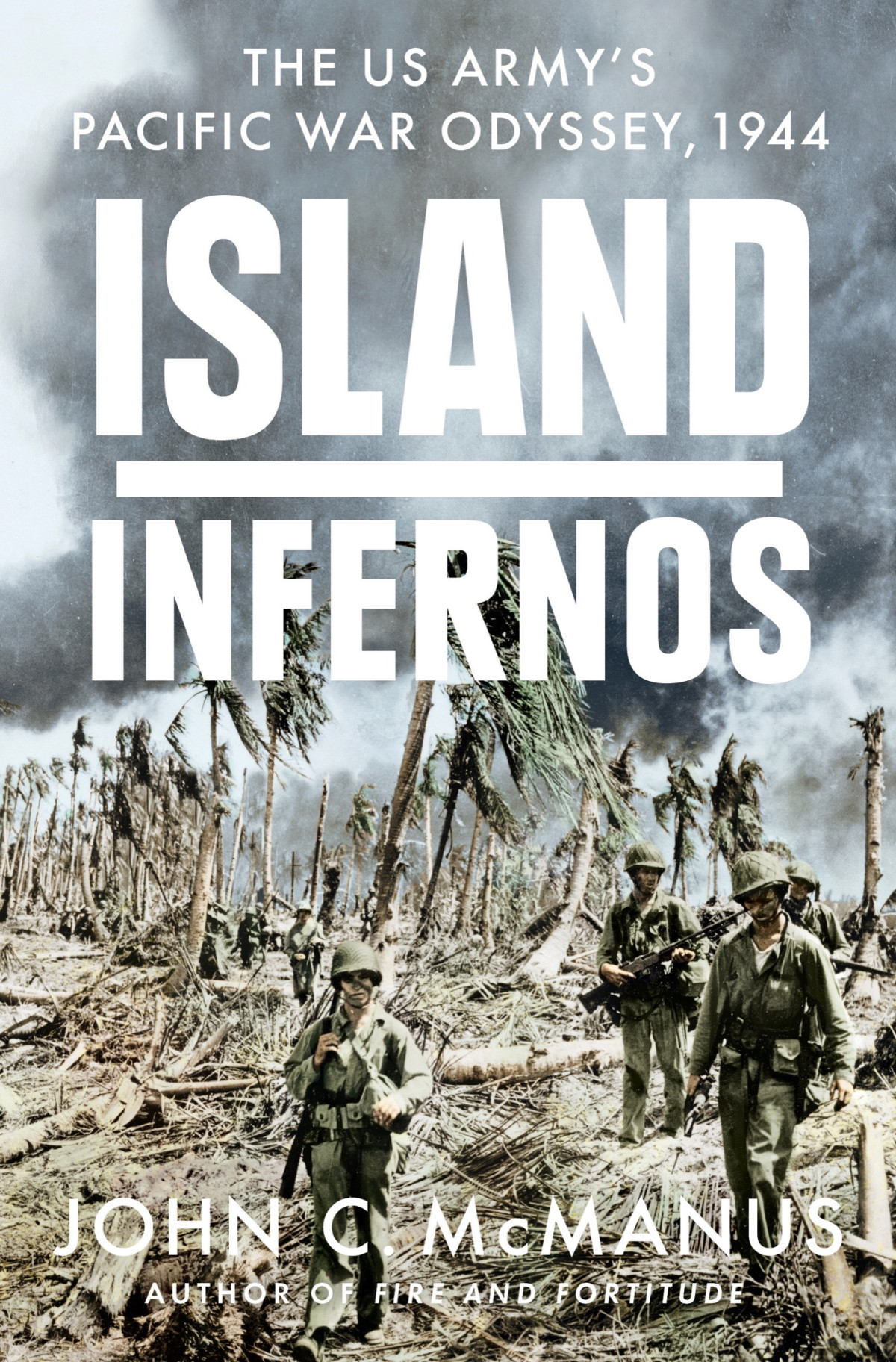 Island Infernos John C Mcmanus