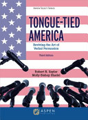 Tonguetied America Reviving The Art Of Verbal Persuasion 3rd Edition Robert N Sayler