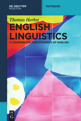 English Linguistics A Coursebook For Students Of English Thomas Herbst