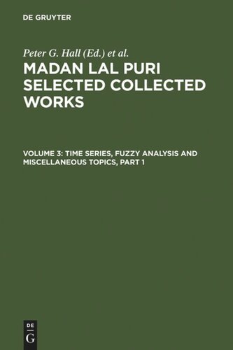 Selected Collected Works Volume 3 Time Series Fuzzy Analysis And Miscellaneous Topics Reprint 2011