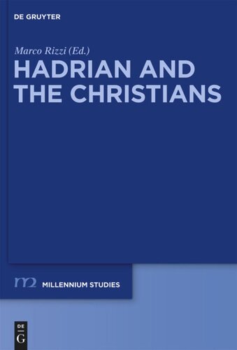 Hadrian And The Christians Marco Rizzi Editor