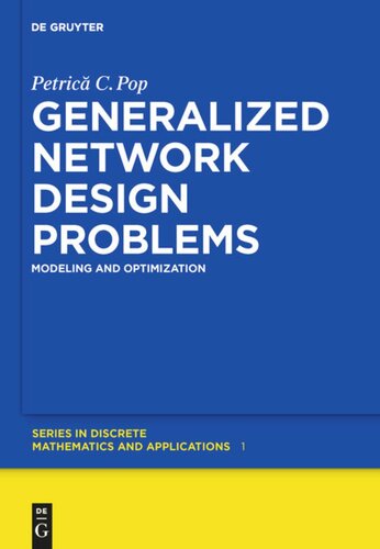 Generalized Network Design Problems Modeling And Optimization Petrica C Pop