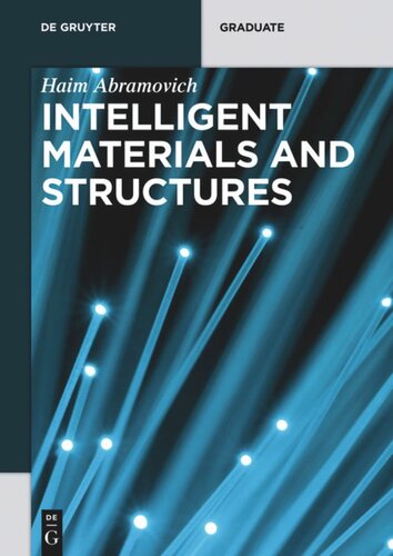 Intelligent Materials And Structures Haim Abramovich