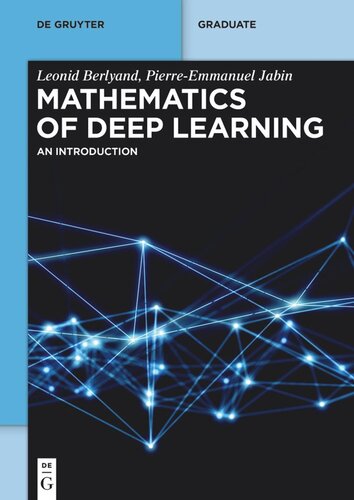Mathematics Of Deep Learning An Introduction Leonid Berlyand Pierreemmanuel Jabin