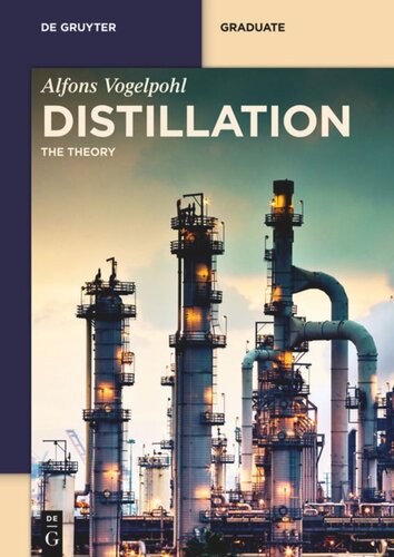 Distillation The Theory Alfons Vogelpohl