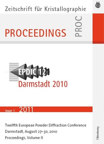 European Powder Diffraction Conference August 2010 Darmstadt Germany Unknown