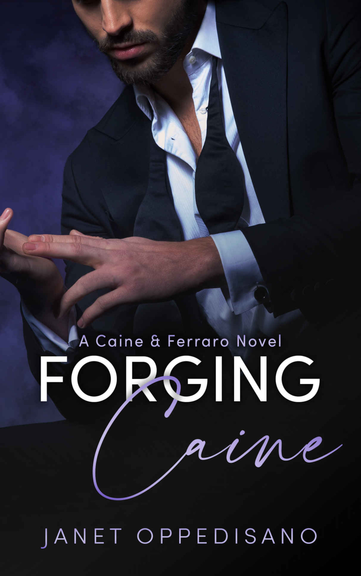 Forging Caine A Thrilling Romantic Suspense Mystery Caine Ferraro Book 5 Janet Oppedisano