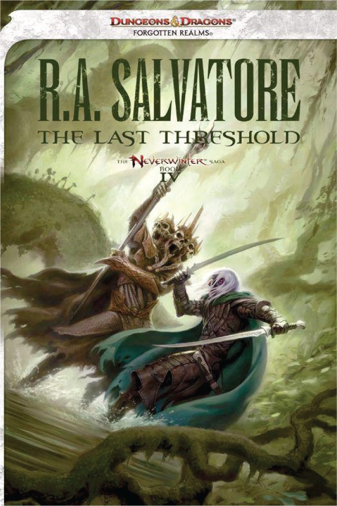 The Last Threshold R A Salvatore