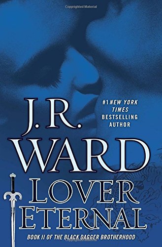 Lover Eternal J R Ward