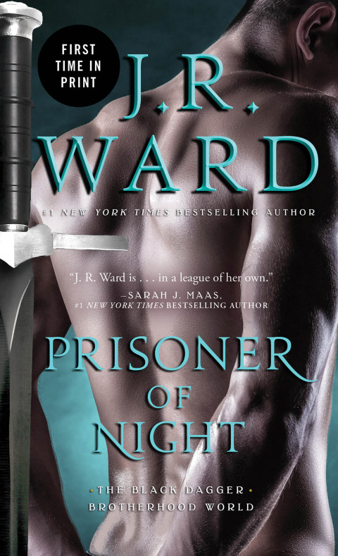 Prisoner Of Night Black Dagger Brotherhood 165 3rd Edition J R Ward