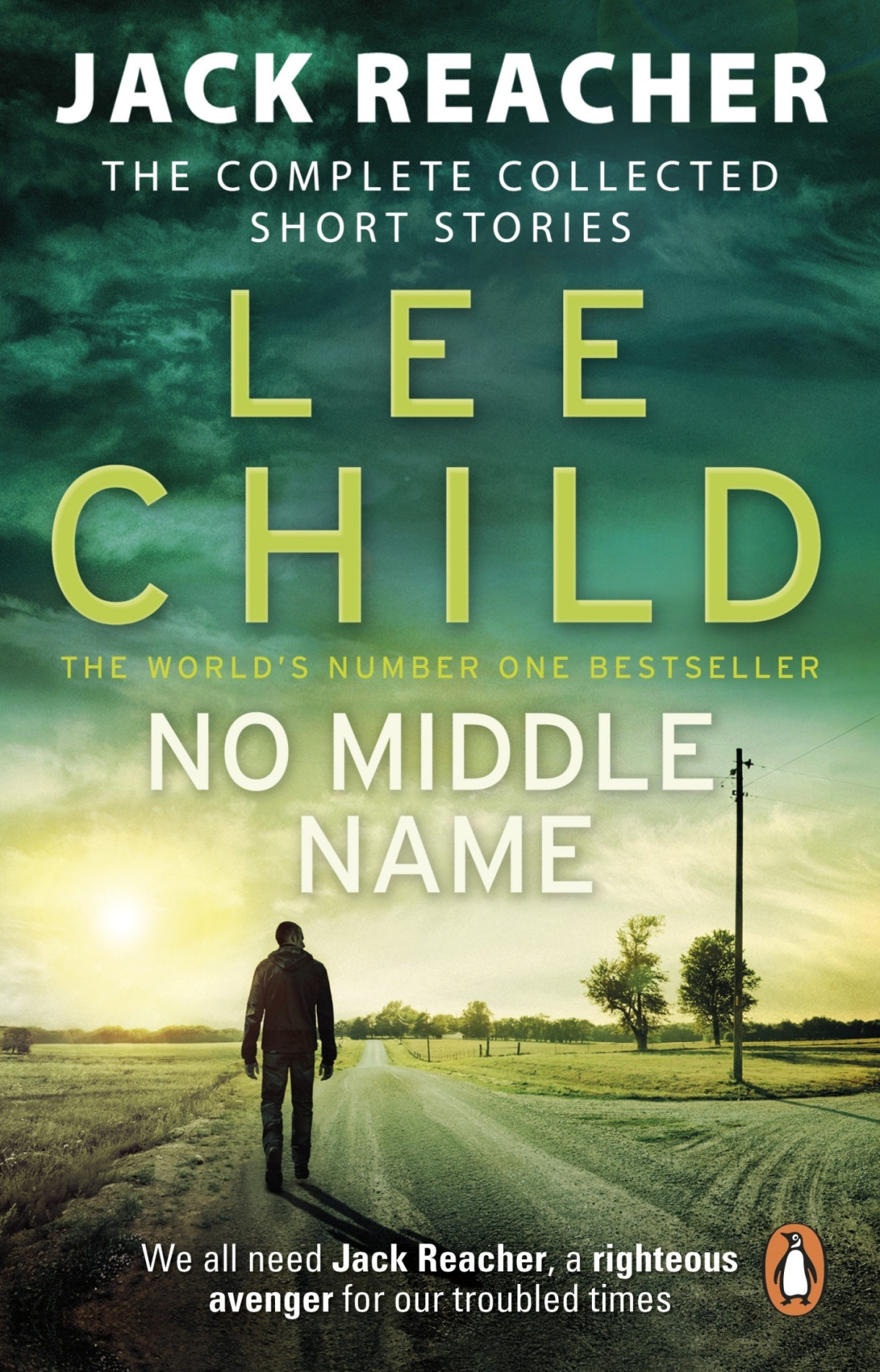 No Middle Name Complete Collected Short Stories Of Jack Reacher Lee Child