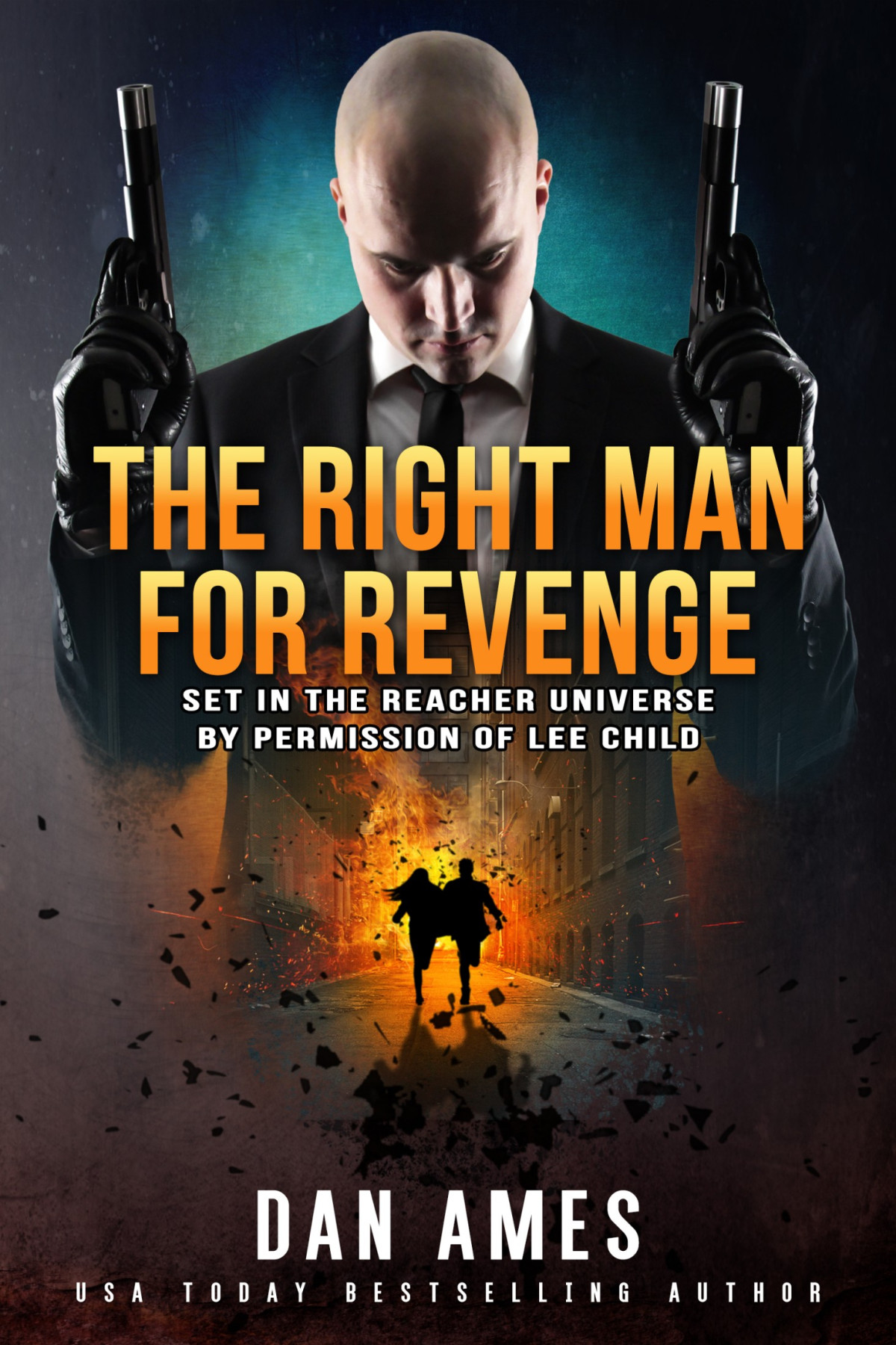 The Right Man For Revenge Dan Ames