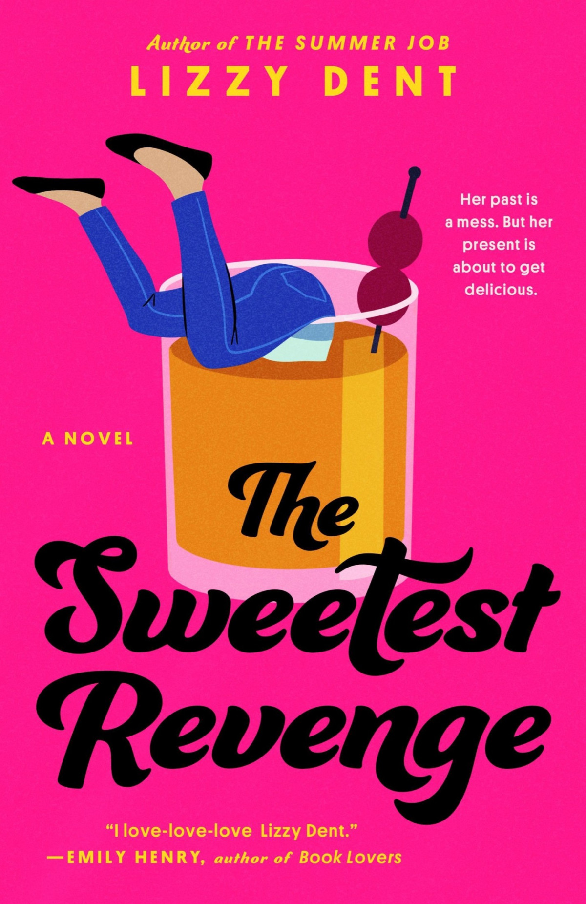 The Sweetest Revenge Lizzy Dent