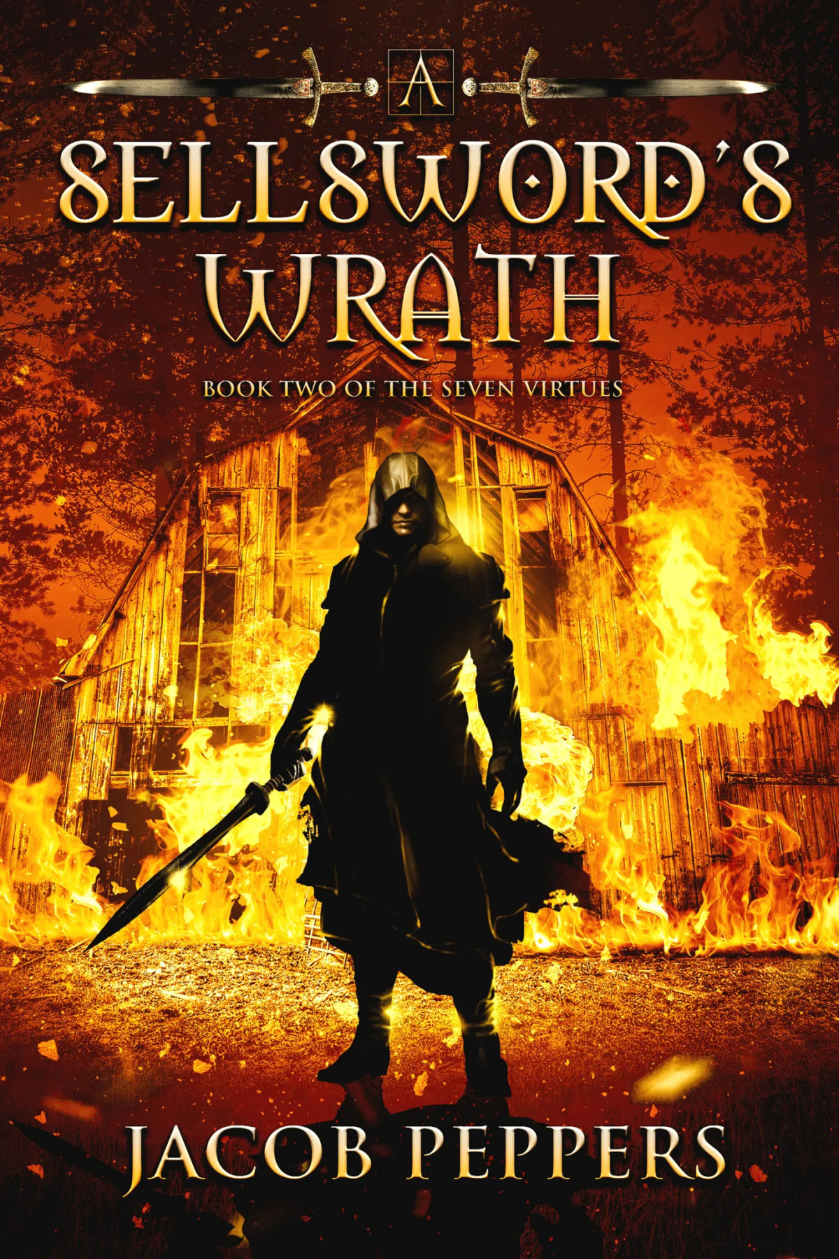 A Sellswords Wrath Jacob Peppers