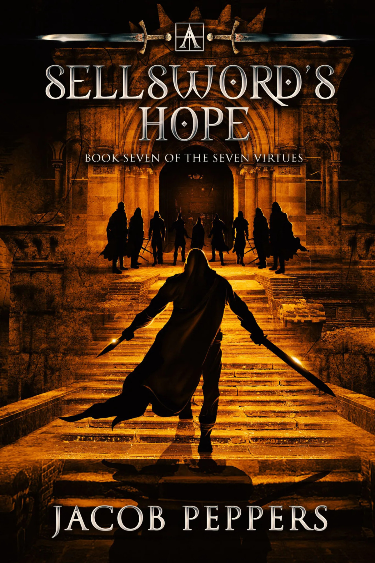 A Sellswords Hope Jacob Peppers