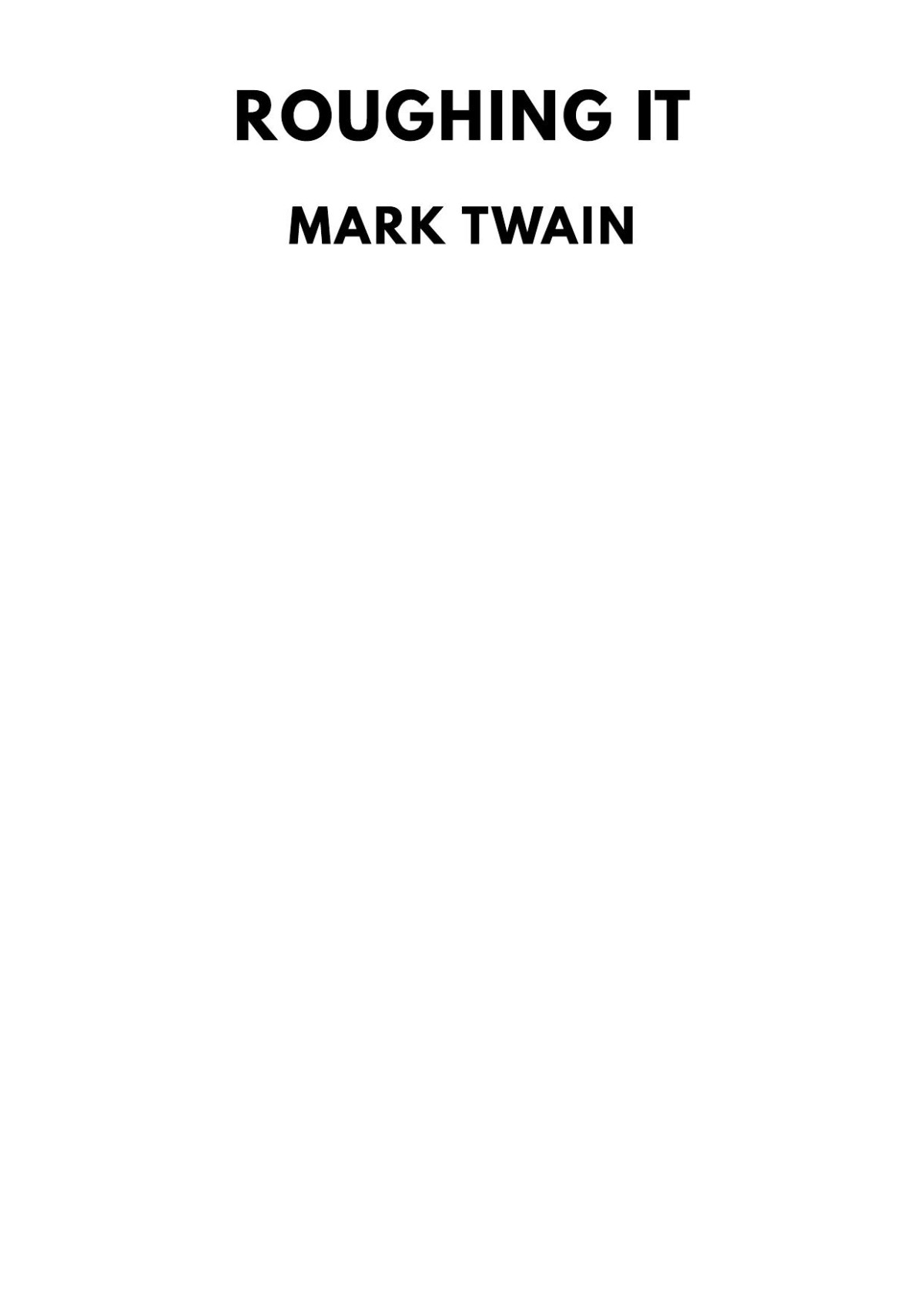 Roughing It Mark Twain