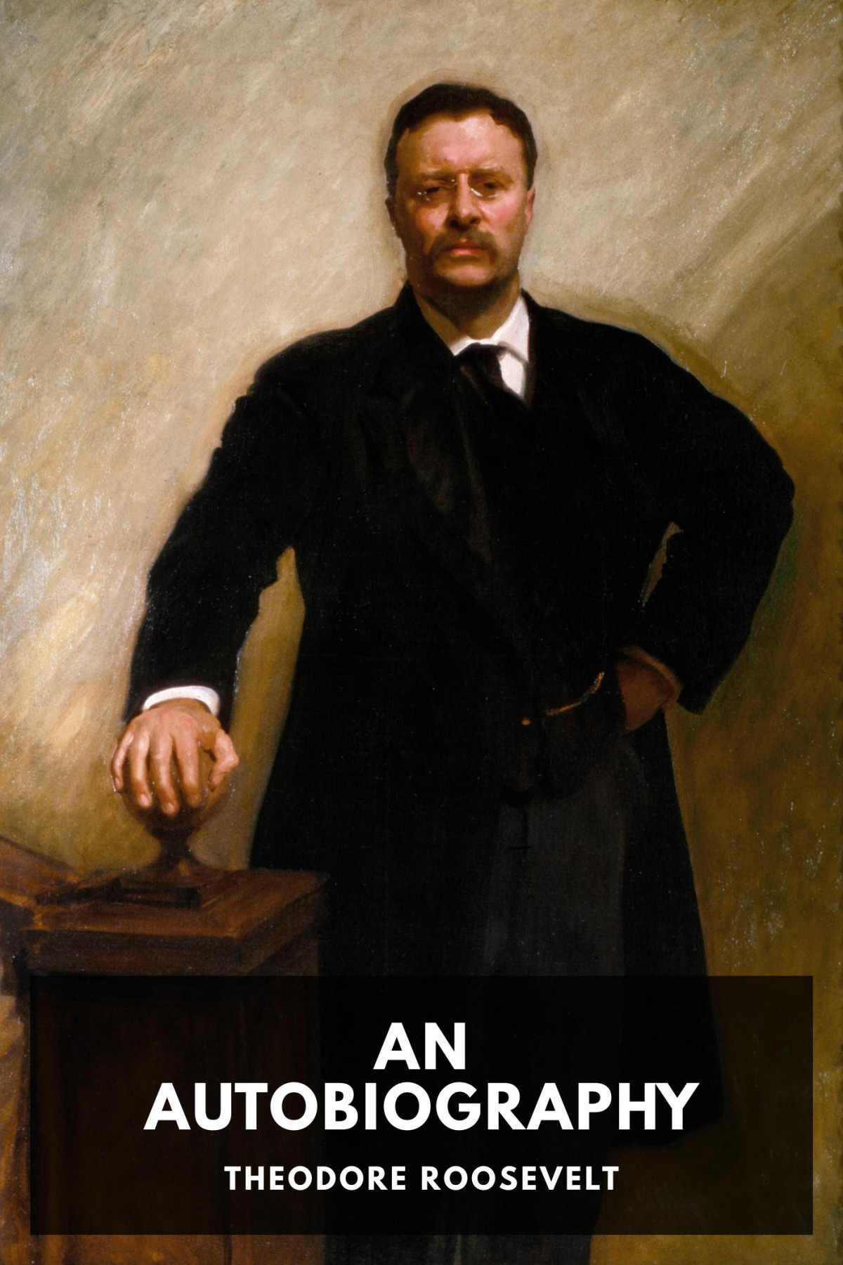 An Autobiography Theodore Roosevelt