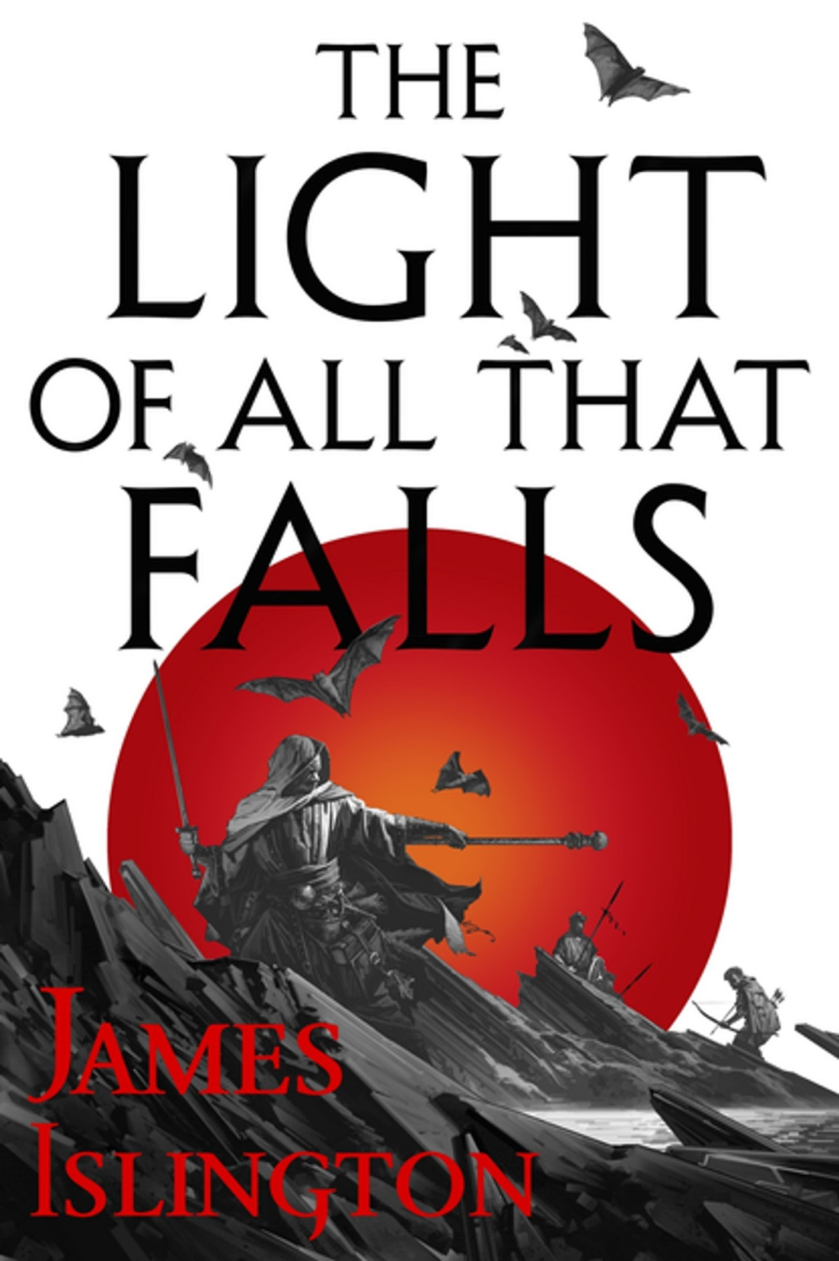 The Light Of All That Falls James Islington