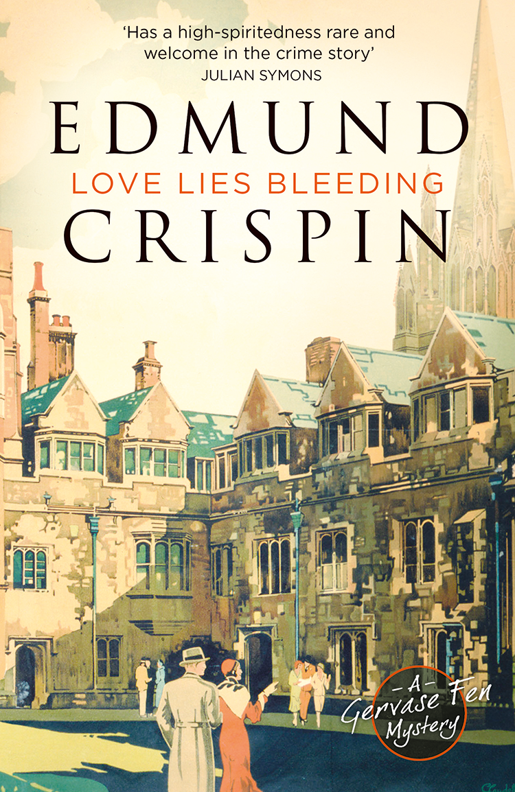Love Lies Bleeding 1st Edition Edmund Crispin