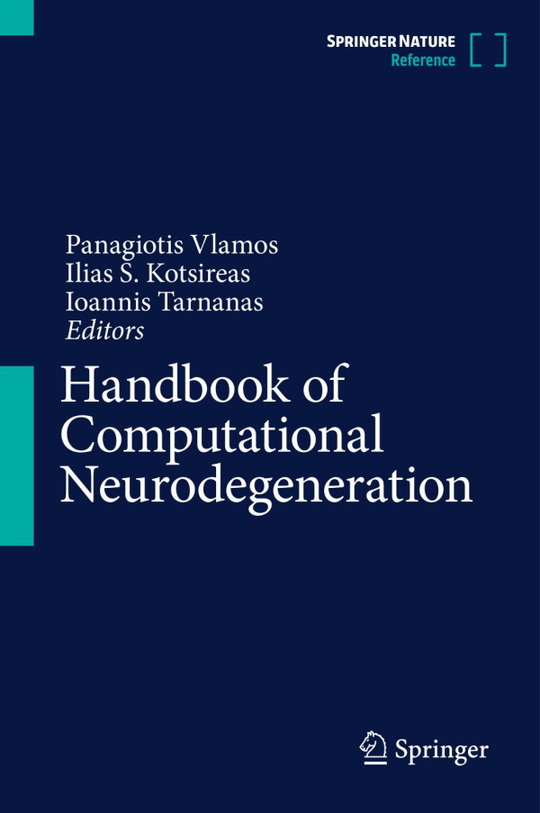 Handbook Of Computational Neurodegeneration Panayiotis Vlamos