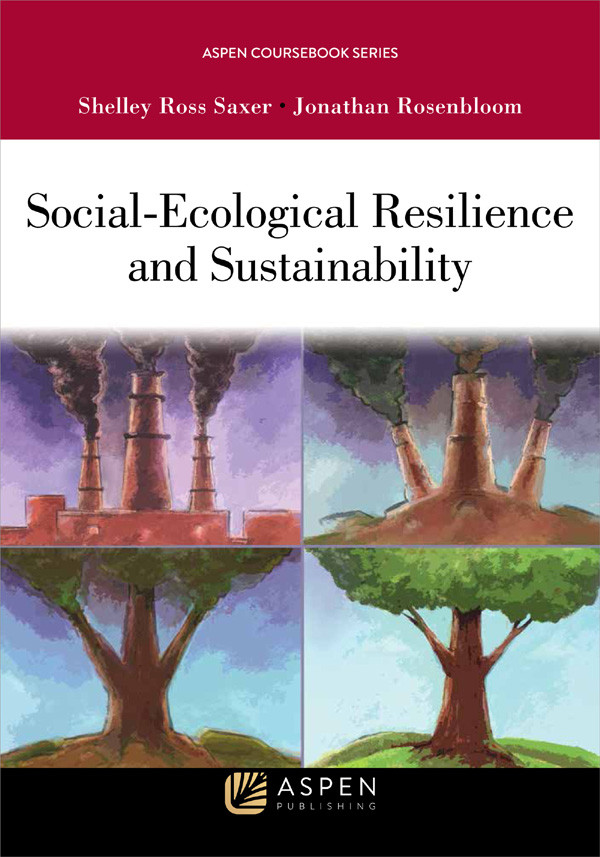 Socialecological Resilience And Sustainability Shelley Ross Saxer