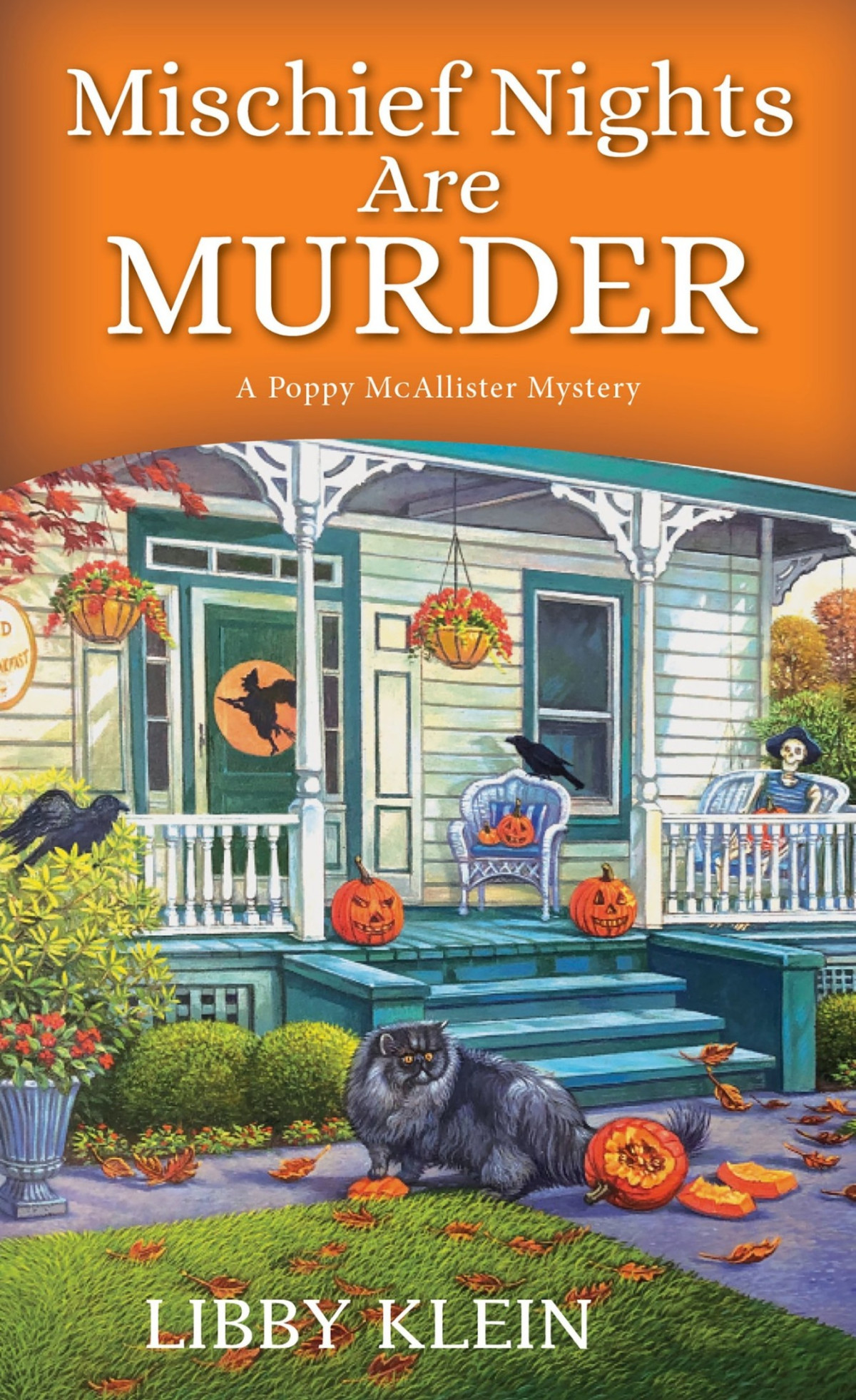 Mischief Nights Are Murder Libby Klein