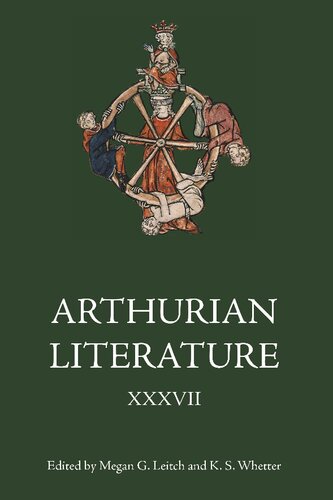 Arthurian Literature Xxxvii Malory At 550 Old And New Megan G Leitch