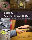 Forensic Investigations An Introduction Brent Turvey