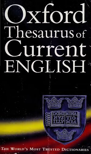 Oxford Thesaurus Of Current English Oxford Thesaurus Of Current English