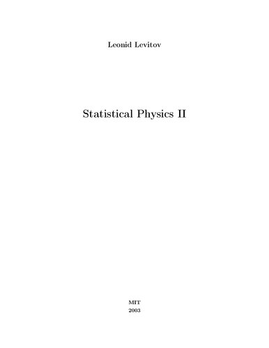 Statistical Physics Ii Leonid Levitov
