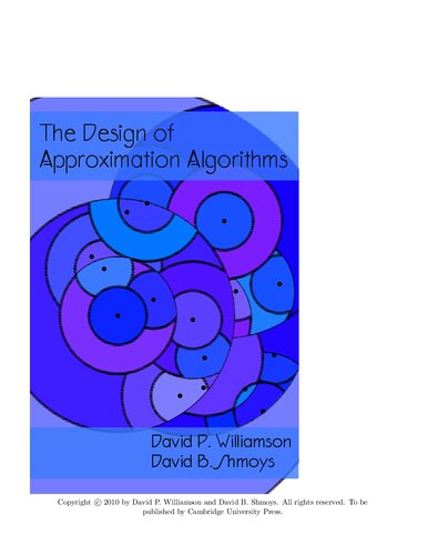 The Design Of Approximation Algorithms 1 Online David P Williamson