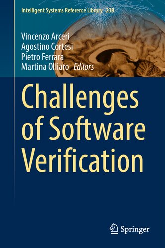 Challenges Of Software Verification Intelligent Systems Reference Library 238 1st Ed 2023 Vincenzo Arceri Editor