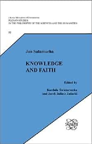 Knowledge And Faith 1st Edition Jan Salamucha