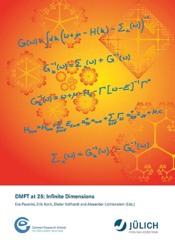 Dmft At 25 Infinite Dimensions Lecture Notes Of The Autumn School On Correlated Electrons 2014 Eva Pavarini Erik Koch Dieter Vollhardt Alexander Lichtenstein