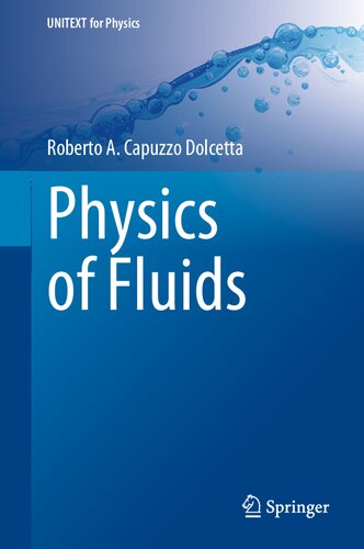 Physics Of Fluids 1st Edition Roberto A Capuzzo Dolcetta