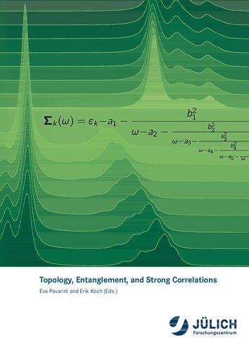 Topology Entanglement And Strong Correlations 1st Edition Eva Pavarini