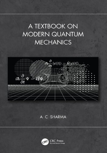 A Textbook On Modern Quantum Mechanics 1st Edition A C Sharma