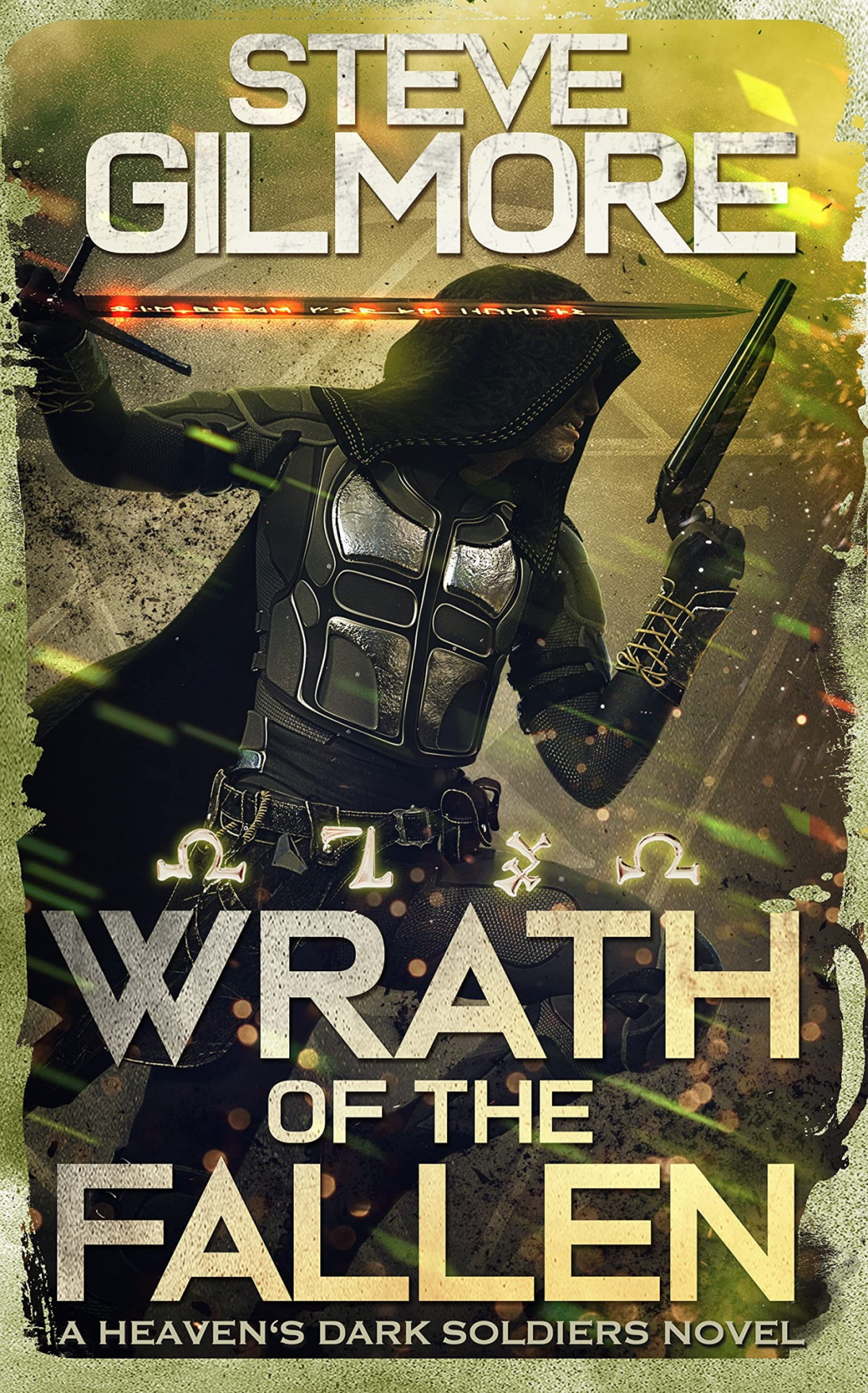 Wrath Of The Fallen Steve Gilmore