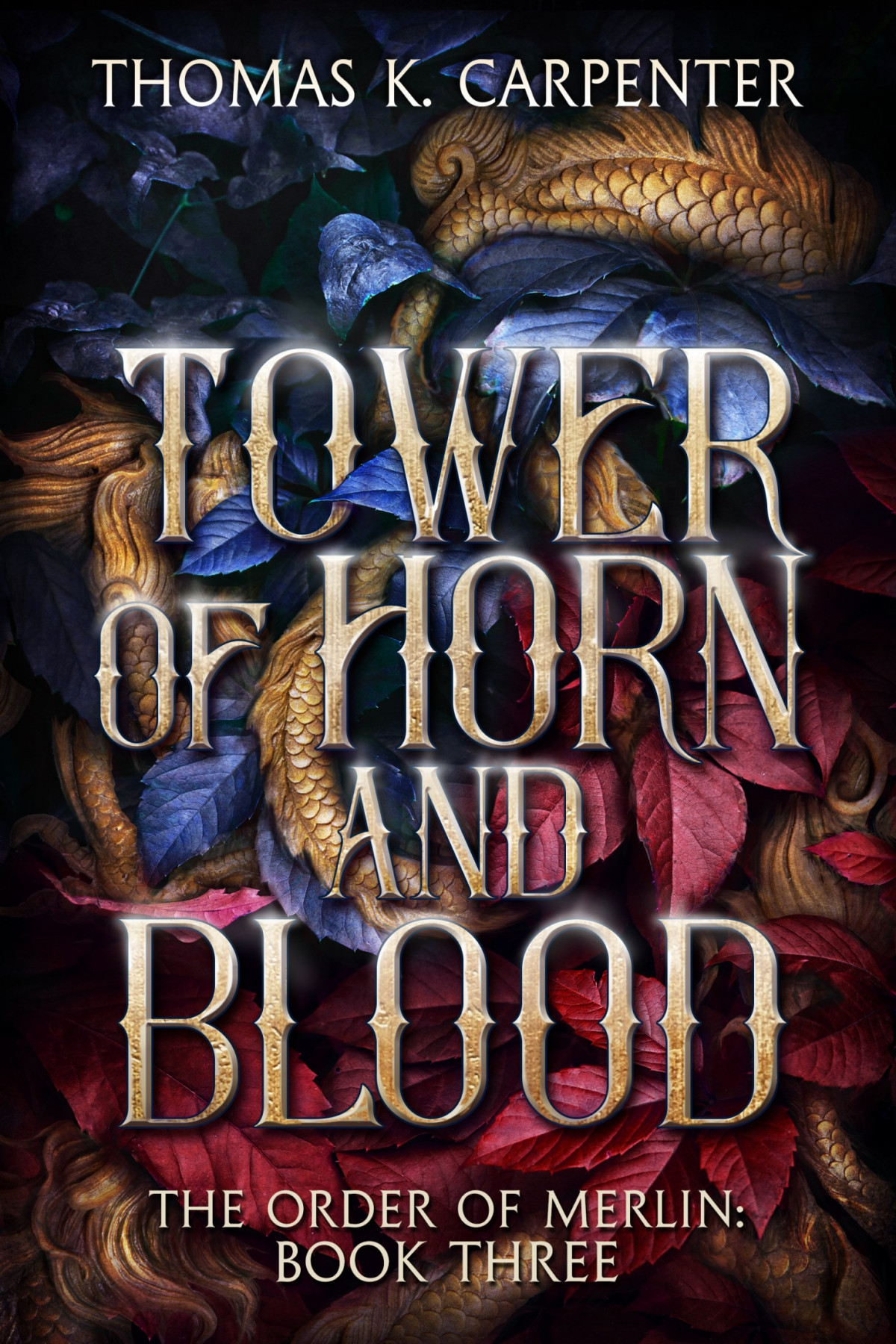 Tower Of Horn And Blood 1st Edition Thomas K Carpenter