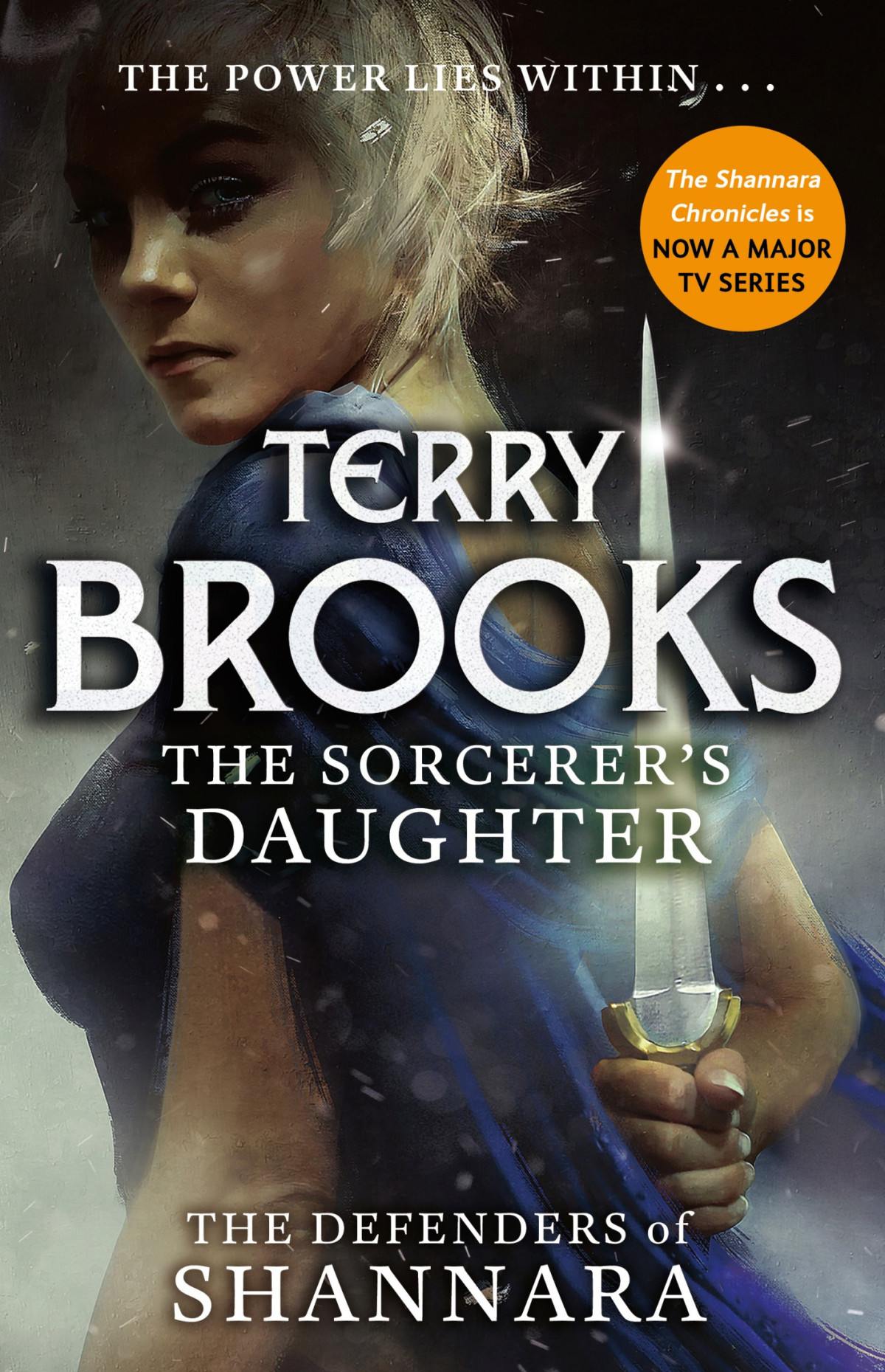 Defenders Of Shannara 03 The Sorcerers Daughter Terry Brooks