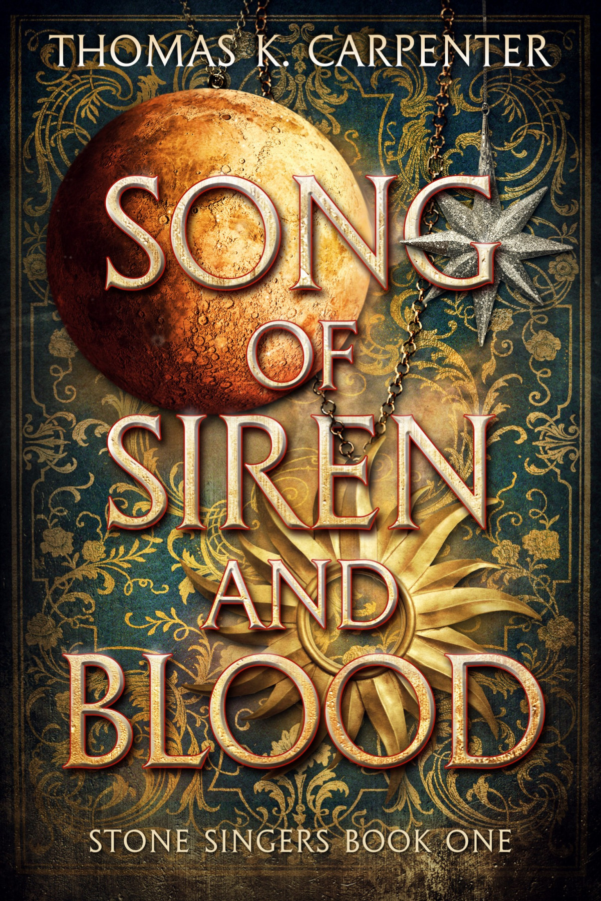 Song Of Siren And Blood Thomas K Carpenter