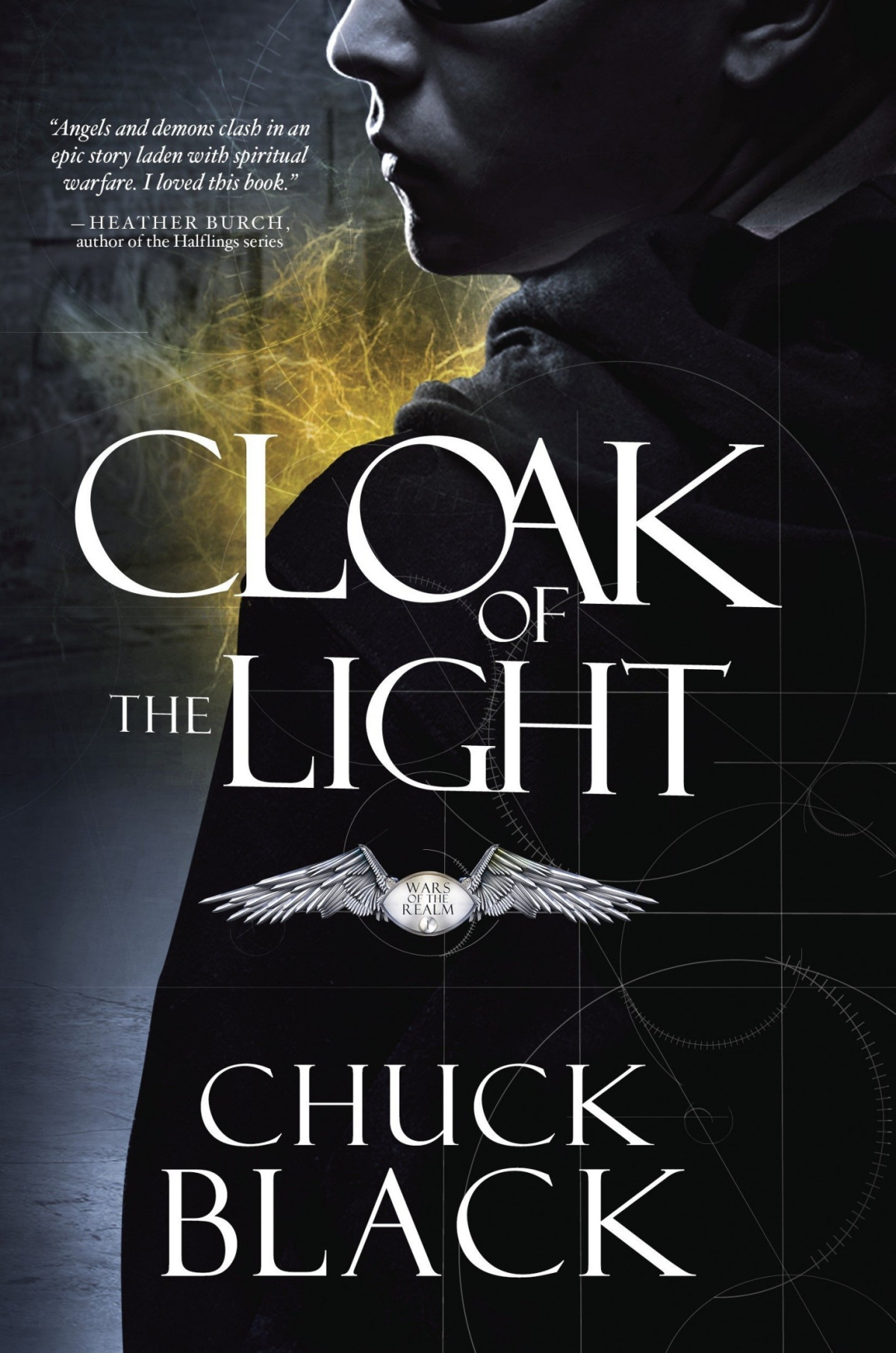 Cloak Of The Light Wars Of The Realm Chuck Black