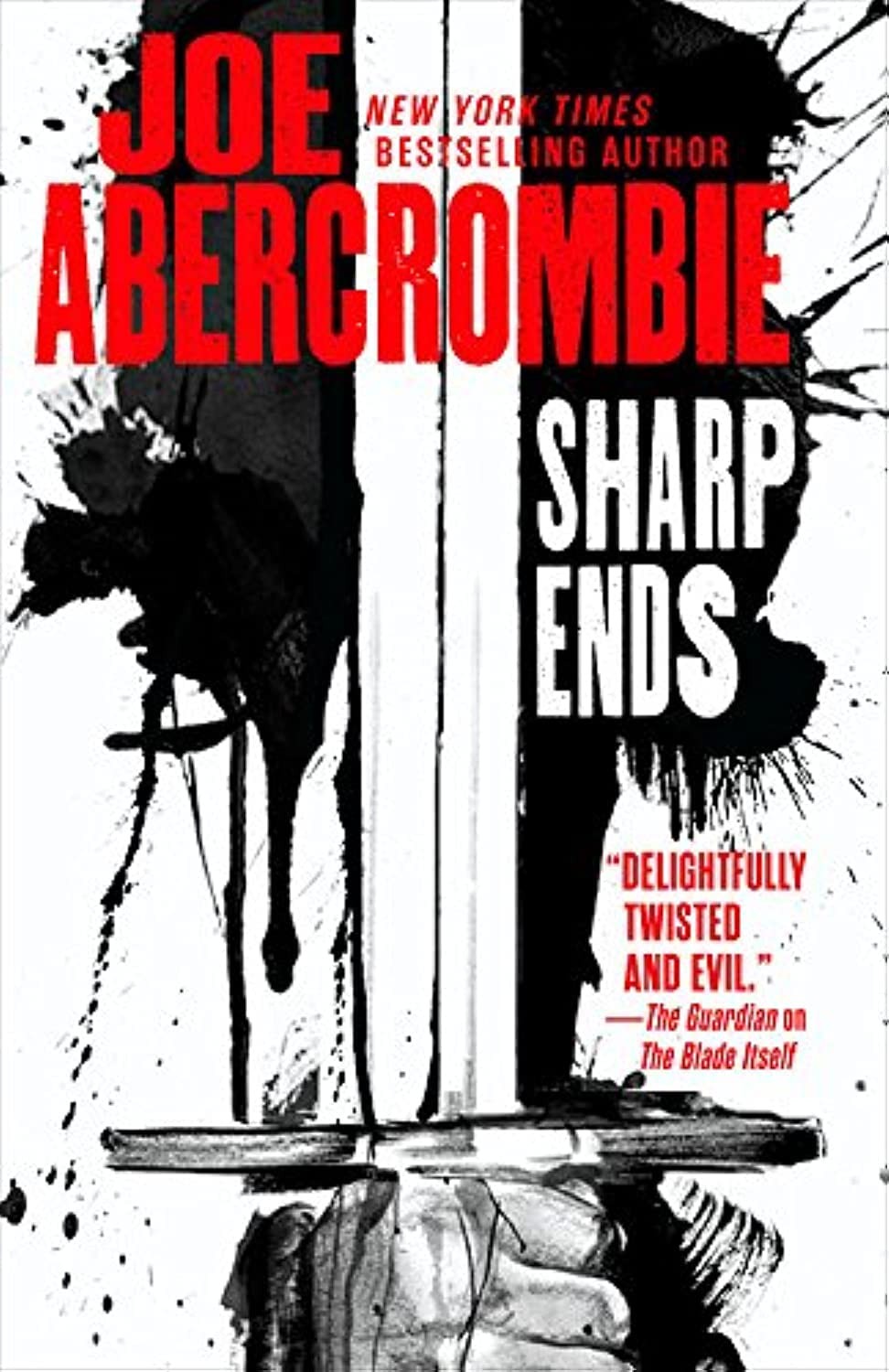 Sharp Ends 1st Edition Joe Abercrombie
