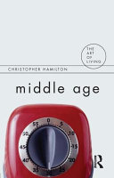 Middle Age 1st Edition Christopher Hamilton
