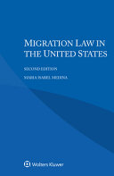 Migration Law In The United States 2nd Edition Maria Isabel Medina