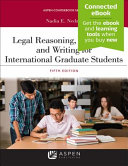 Legal Reasoning Research And Writing For International Graduate Students 5th Edition Nadia E Nedzel