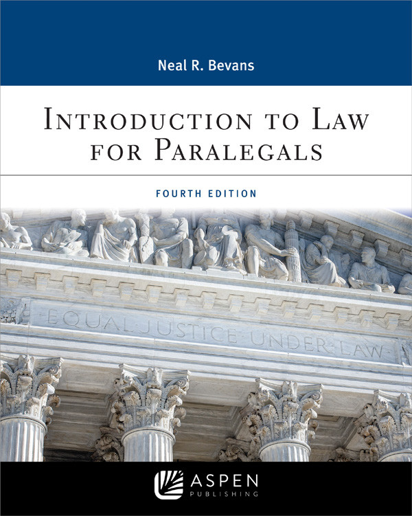 Introduction To Law For Paralegals 4th Edition Neal R Bevans